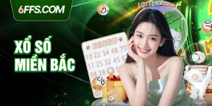 Xổ số miền bắc 6FF