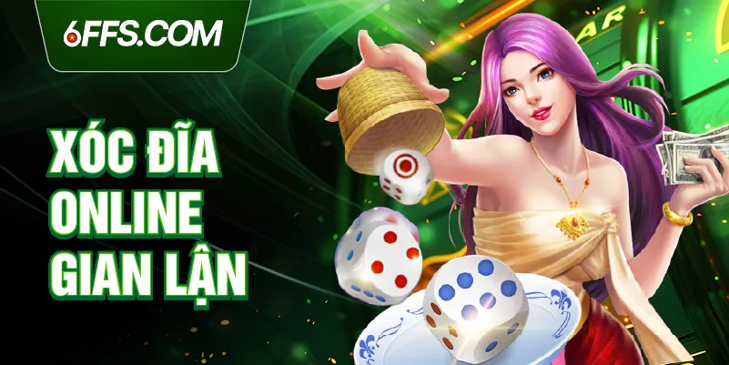 Xóc đĩa online 6FF